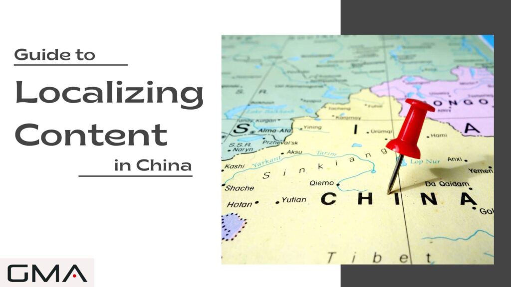 Guide to Localizing Content in China